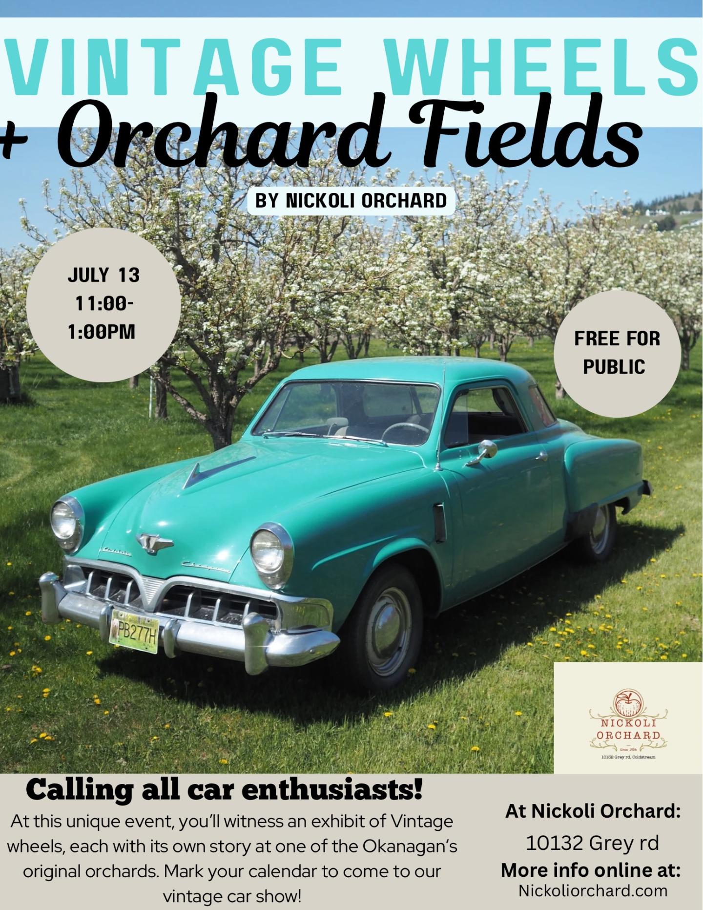 Vintage Wheels & Orchards Fields
