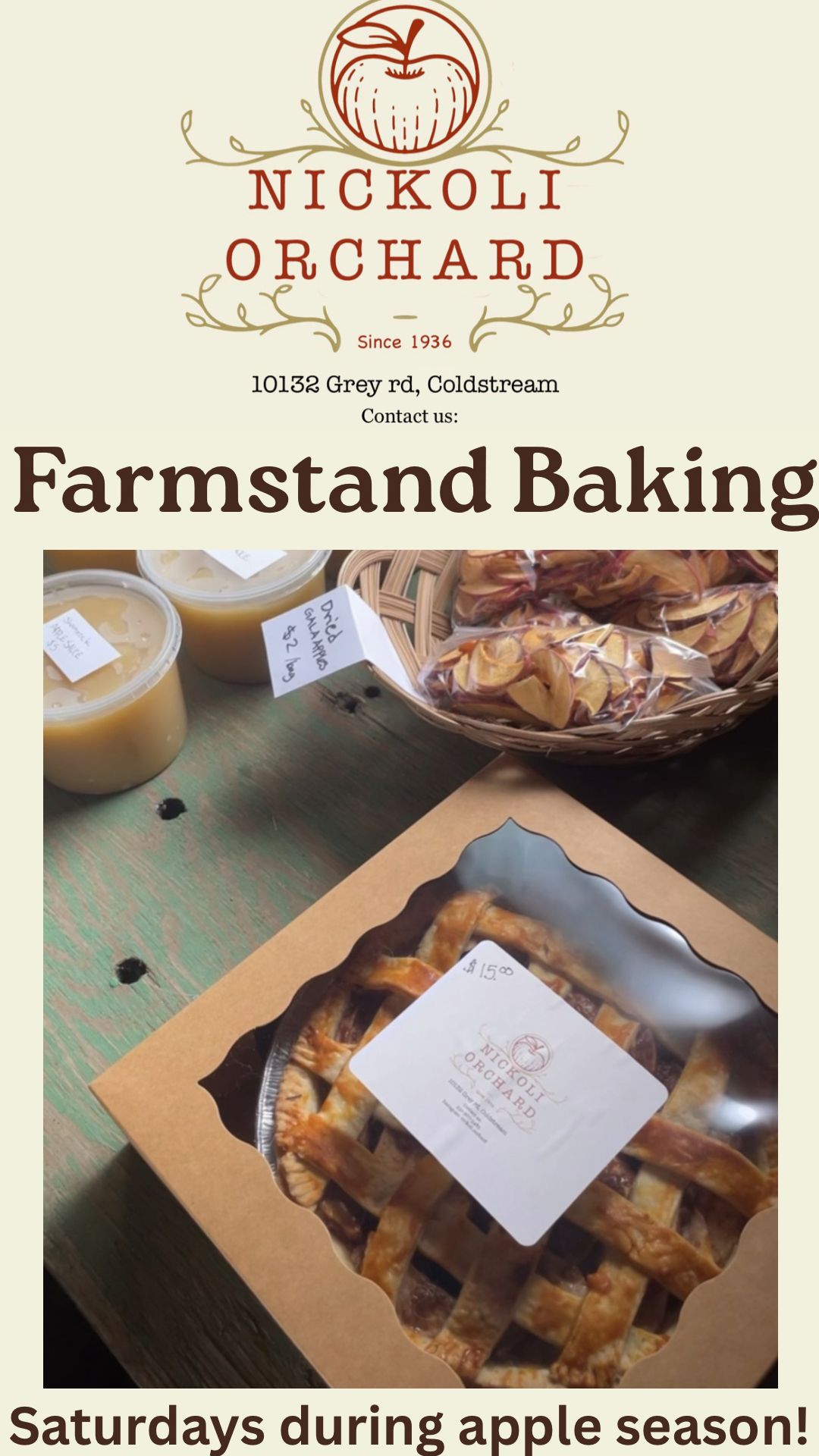 Fall baking at Nickoli Orchard Farmstand in Coldstream. Fresh apple pie, apple sauce and Okanagan grown fruit.