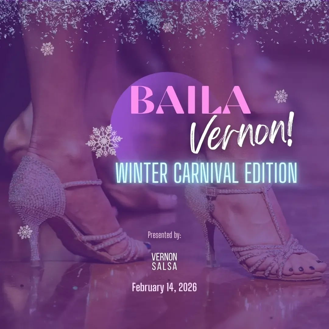 Baila Vernon! Winter Carnival Edition Poster