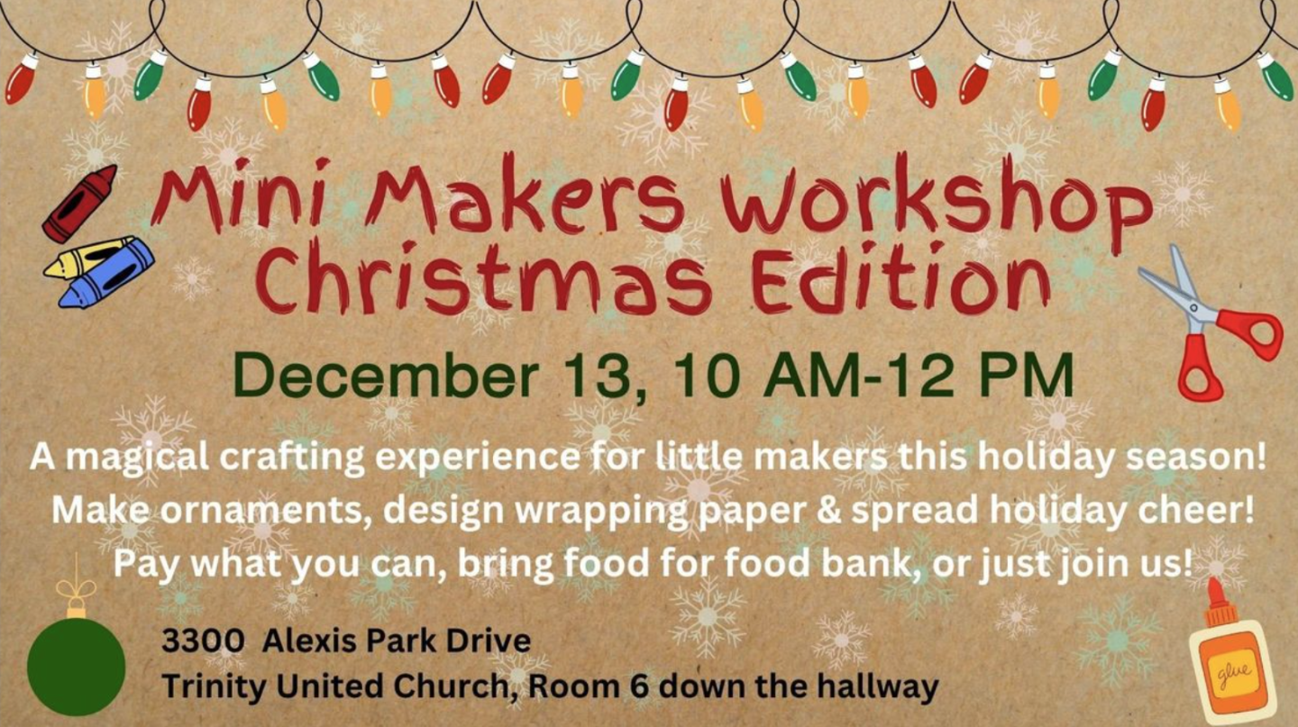Mini Makers Workshop Christmas Edition
