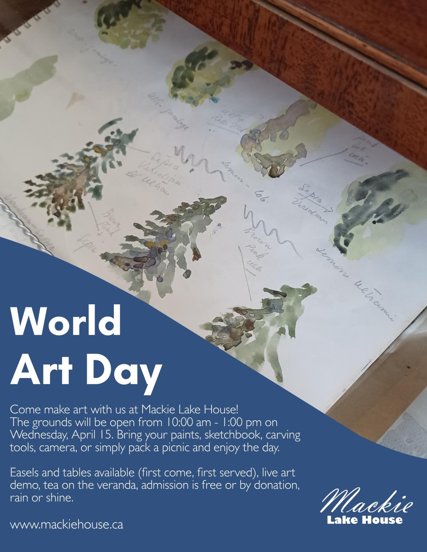 An event poster describing World Art Day at Mackie Lake House. Information can be found in event description below
