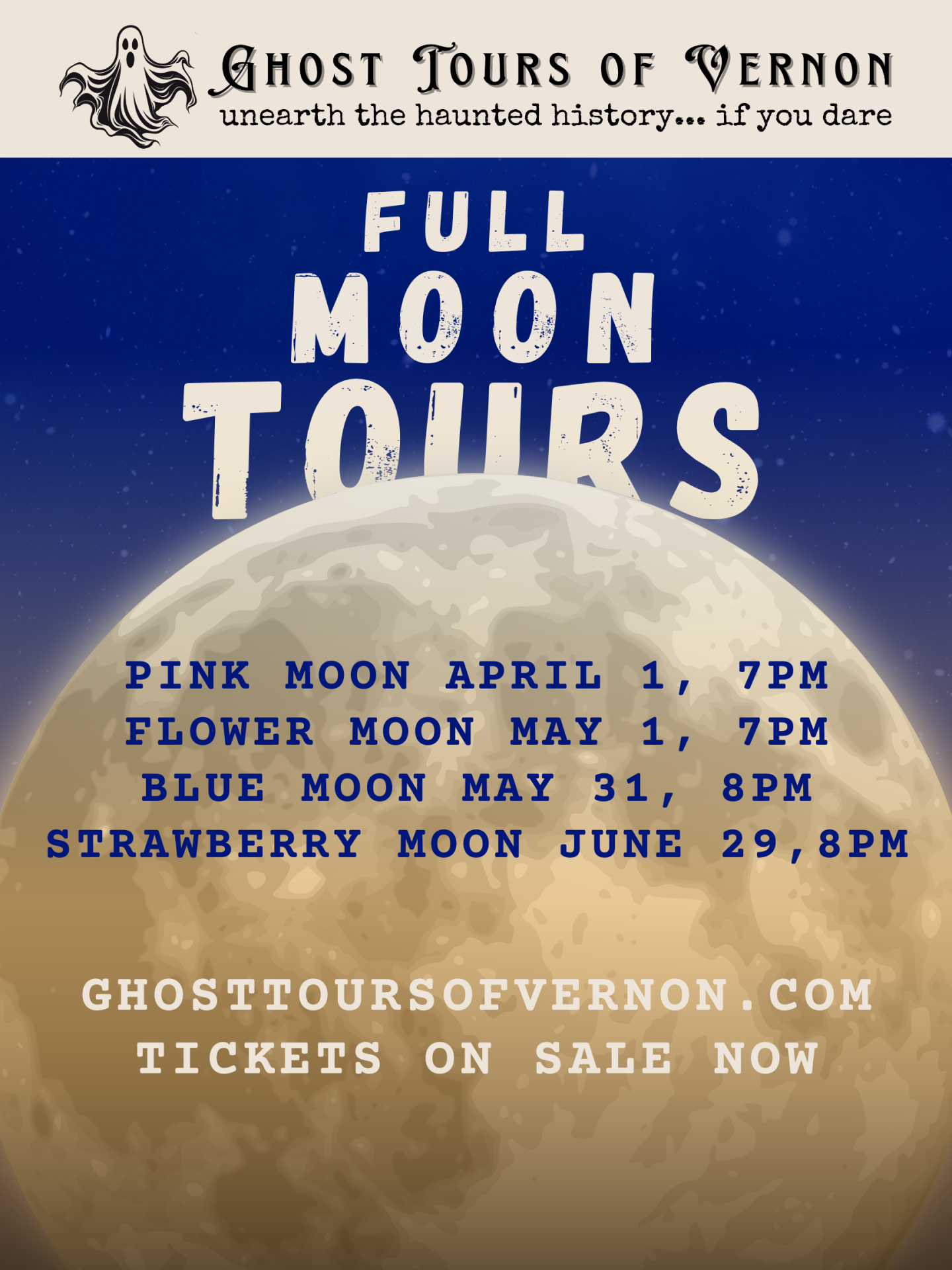 Join Ghost Tours of Vernon for Full Moon Tours this spring. Pink Moon Tour April 1 at 7pm; Flower Moon Tour May 1 at 7pm; Blue Moon Tour May 31 at 8pm; Strawberry Moon Tour June 29 at 8pm. Tickets available through ghosttoursofvernon.com or Glohaven Community Hub.