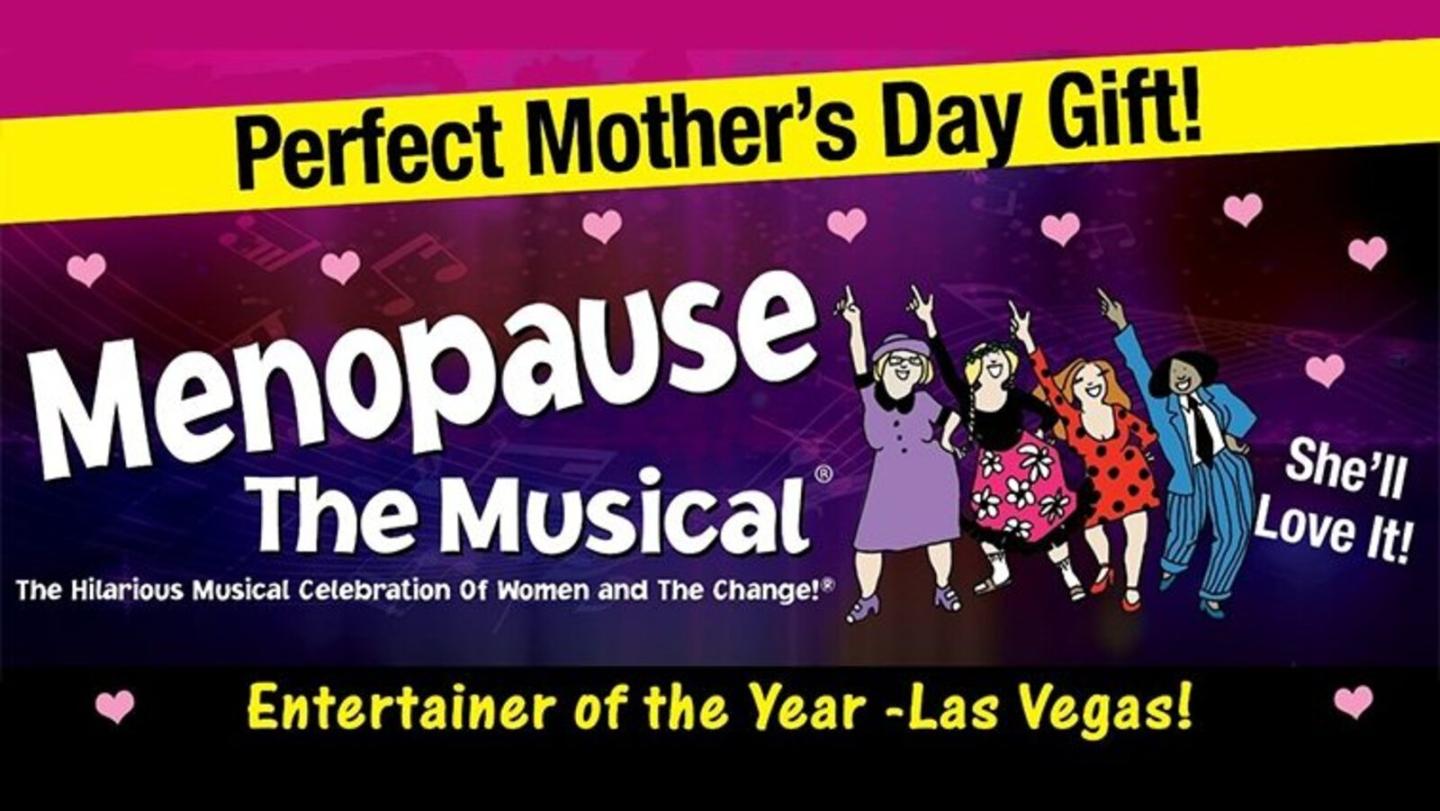 Menopause The Musical®