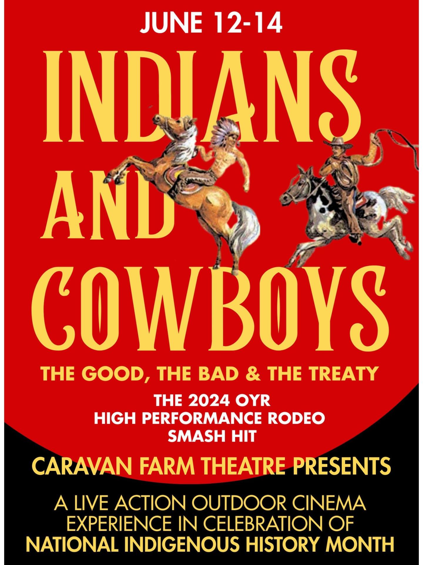 Indians & Cowboys at Caravan Farm Theatre