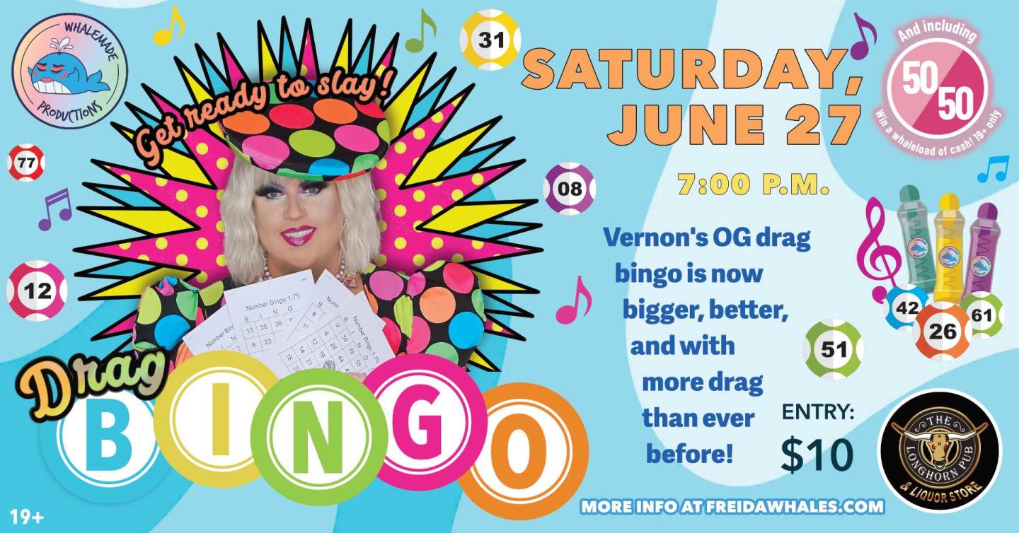 Whalemade Drag Bingo at Longhorn Pub Poster
