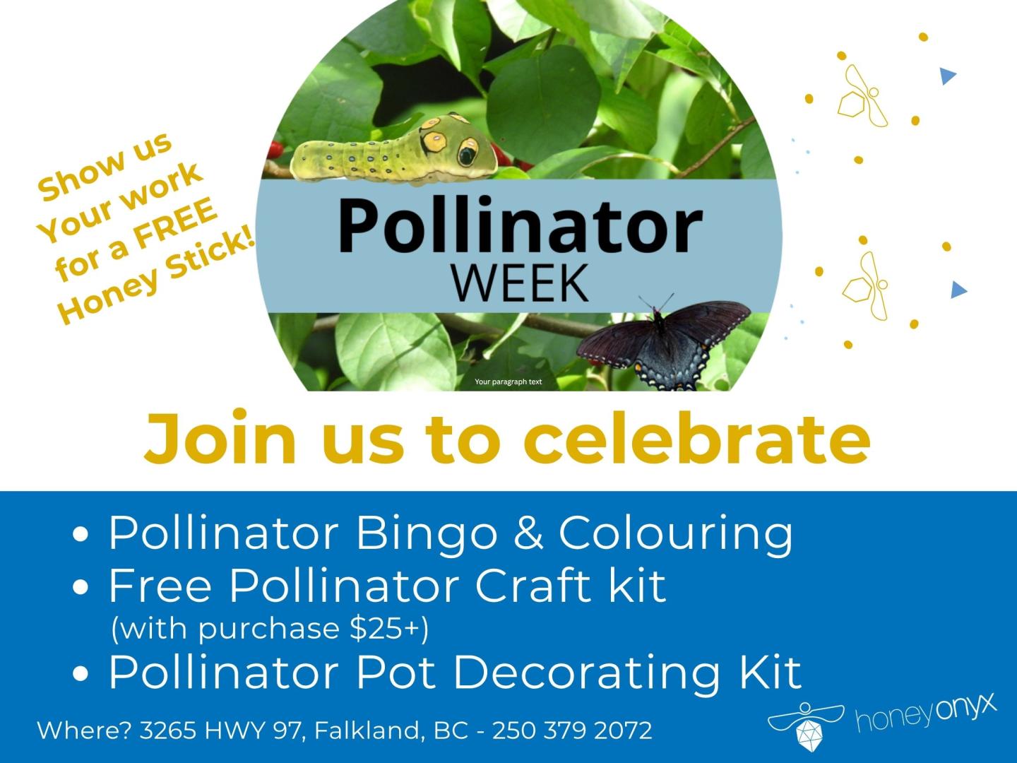 Join Us to Celebrate Pollinator @ Honey Onyx Farm Store