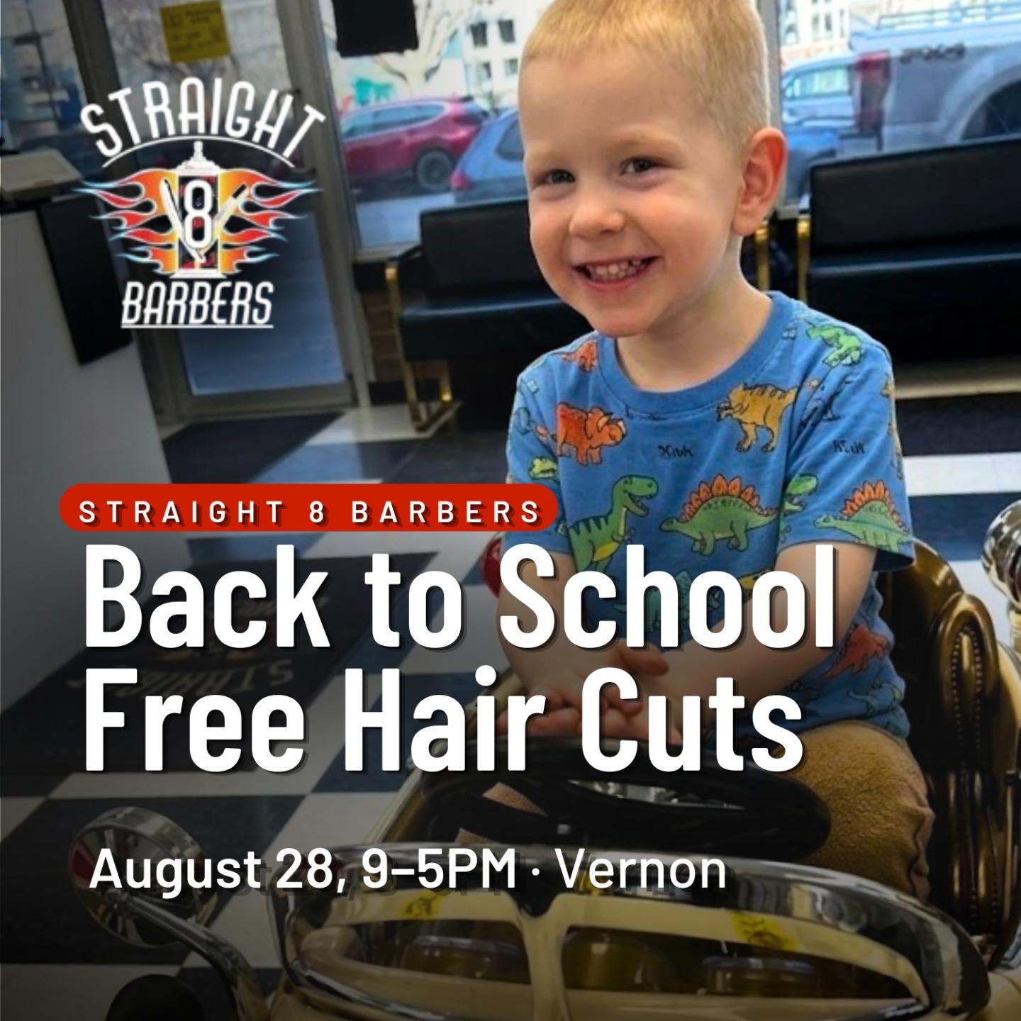 Straight 8 Barbers Back To School Free Hair Cut Day Aug 28 2026
