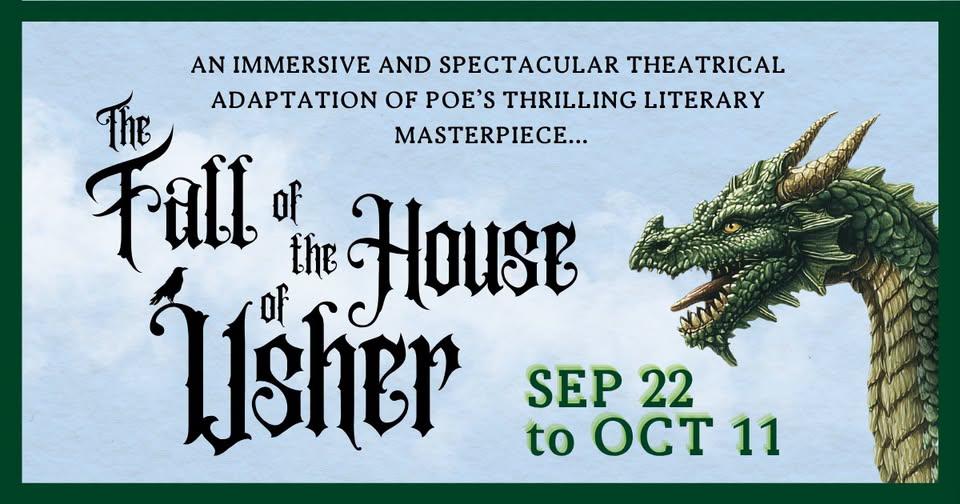 “The Fall of the House of Usher” theatrical poster with a dragon and dates Sept. 22–Oct. 11.