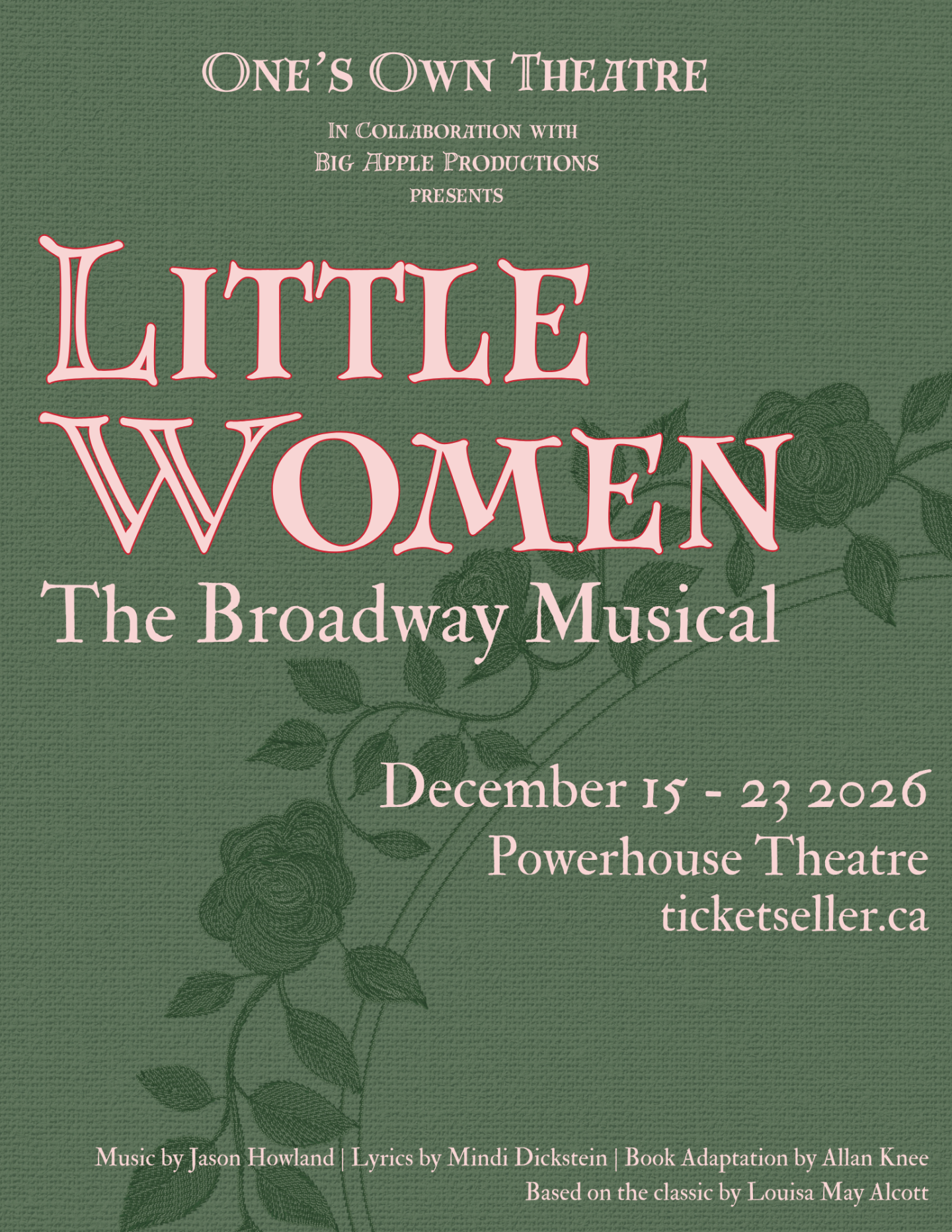 Little Women: The Broadway Musical, December 1–21, 2026.